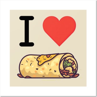 I Love Burritos Posters and Art